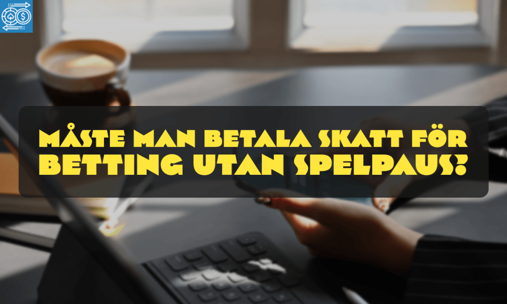 Betting utan Spelpaus 2